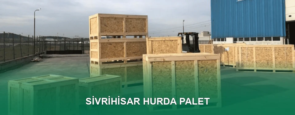 Sivrihisar Hurda Palet Alımı